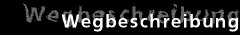 Wegbeschreibung